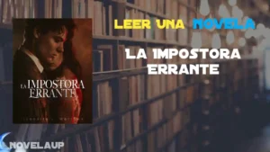 La Impostora Errante Novela