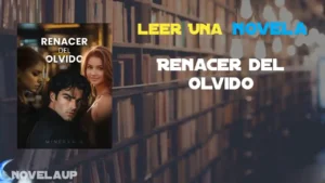 Renacer del Olvido Novela