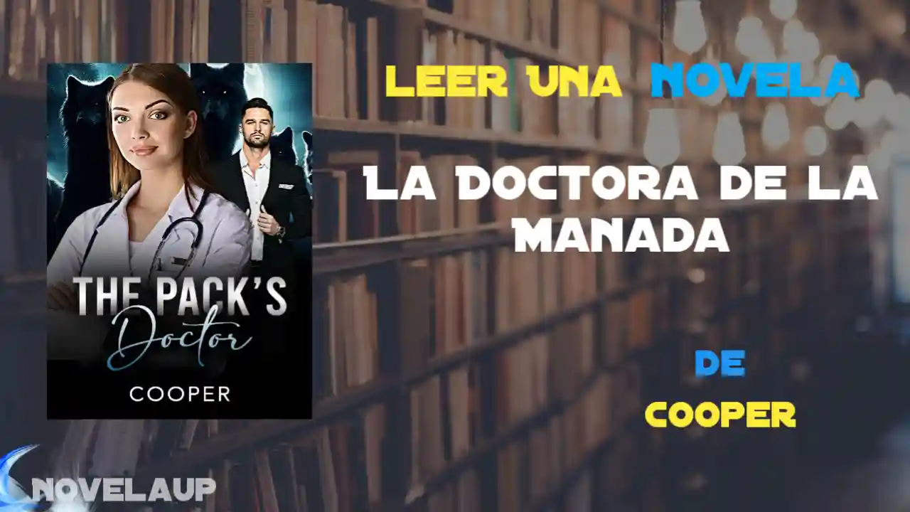 La Doctora de la Manada Novela