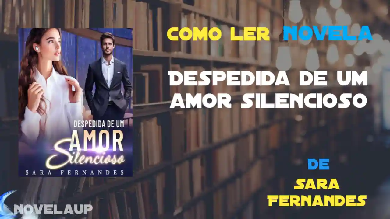 Despedida de um amor silencioso Novela