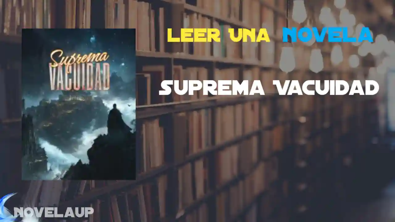 Suprema Vacuidad Novela