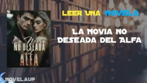 La Novia no Deseada del Alfa Novela
