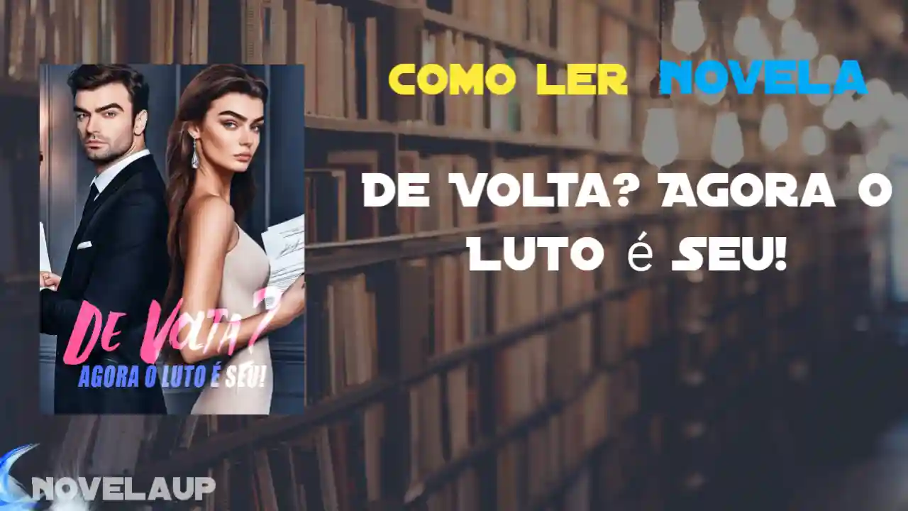 De Volta? Agora o Luto é Seu! Novela
