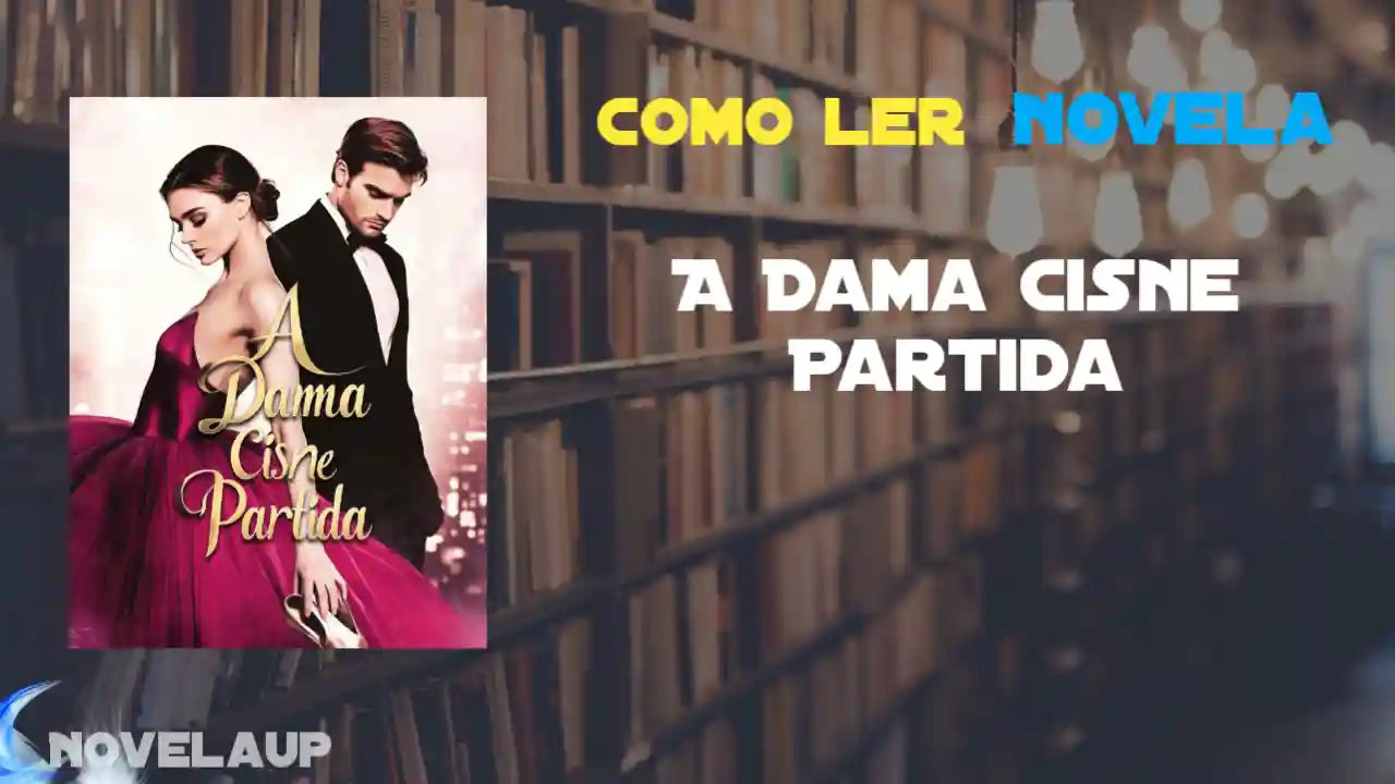 A Dama Cisne Partida Novela