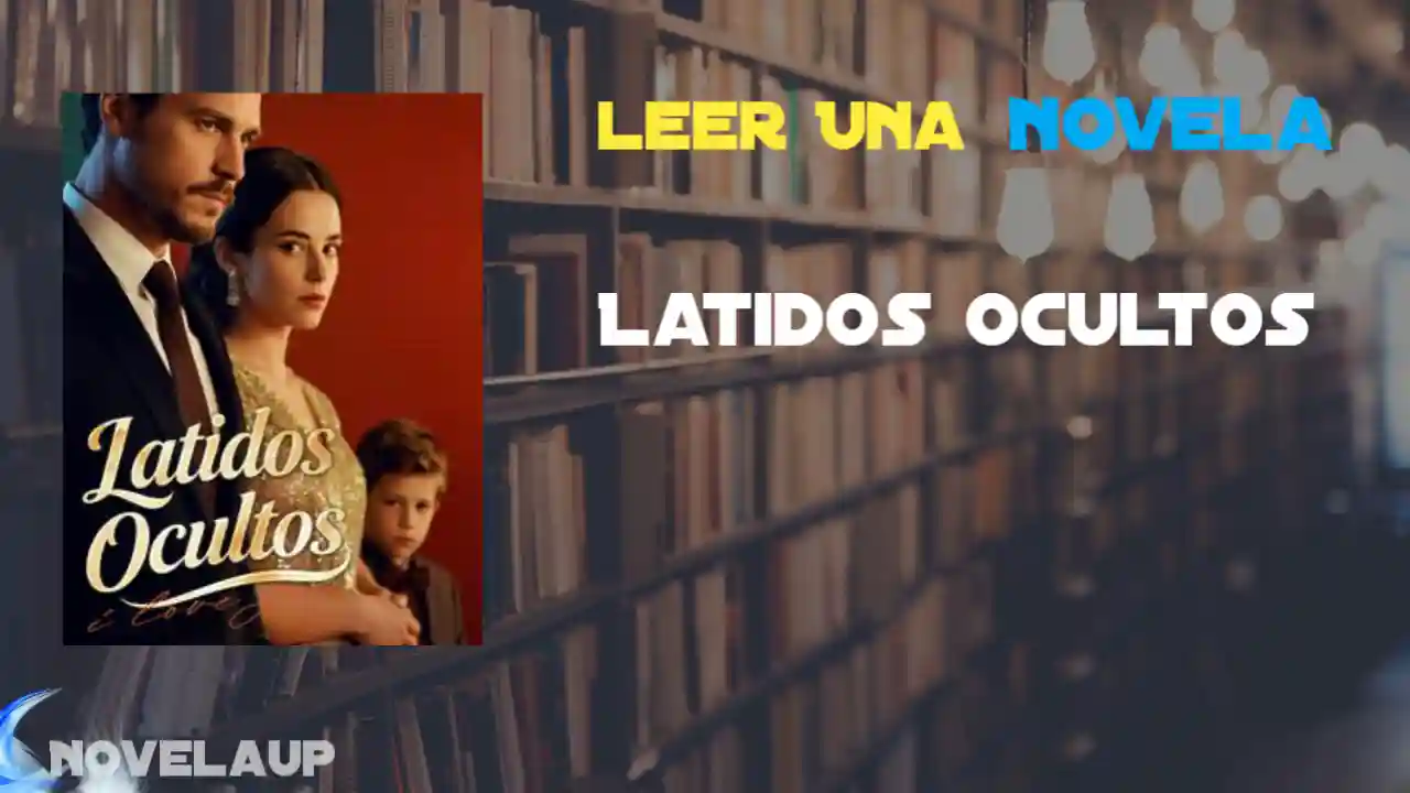 Latidos Ocultos Novela