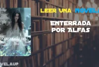 Enterrada por Alfas Novela