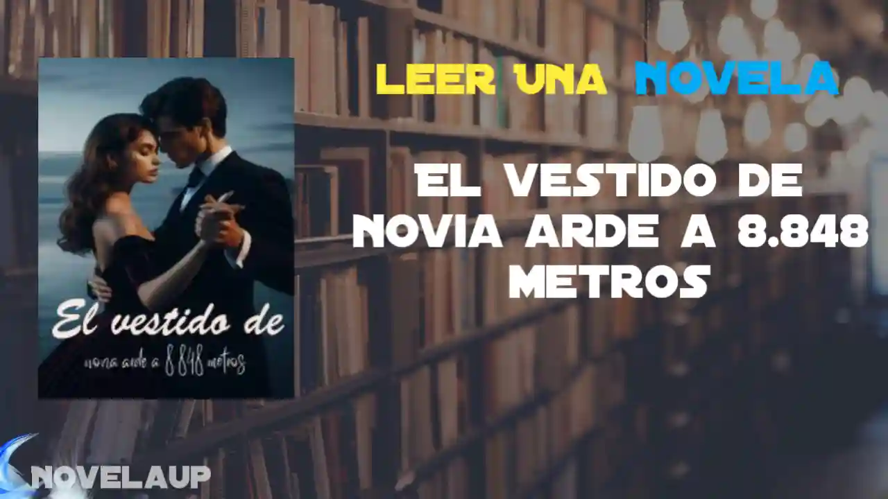 El vestido de novia arde a 8.848 metros Novela