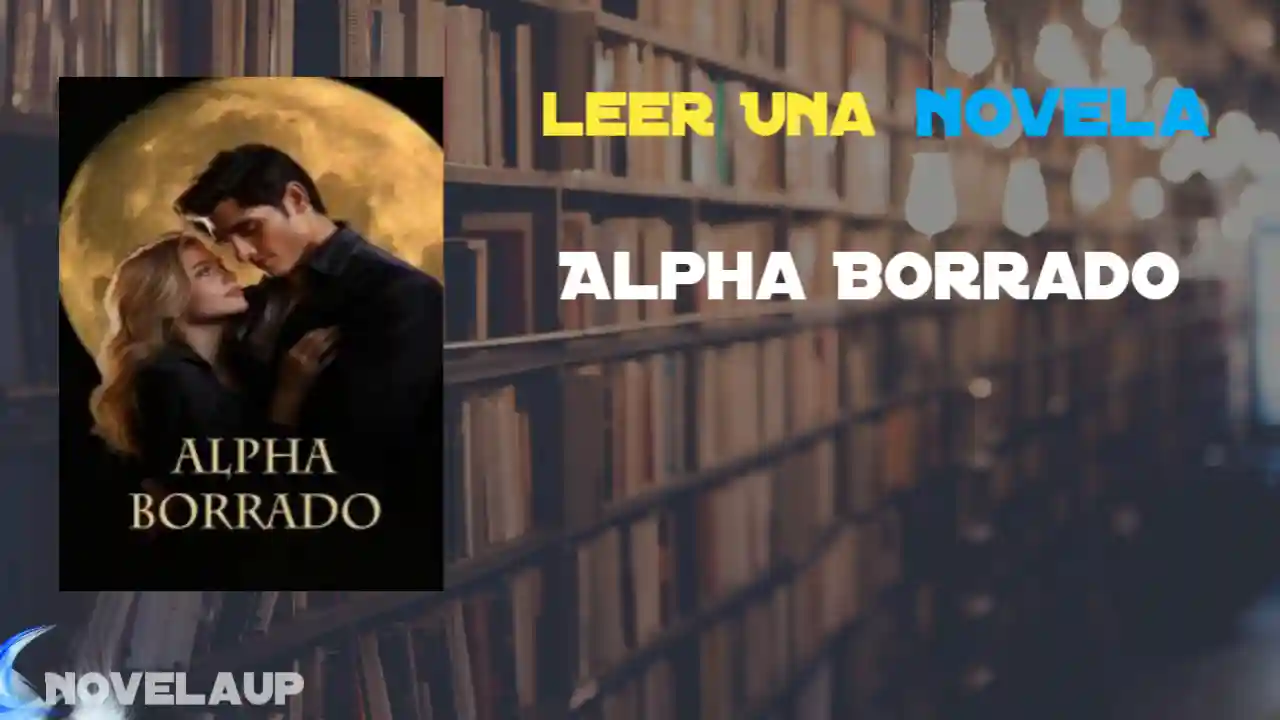 Alpha Borrado Novela