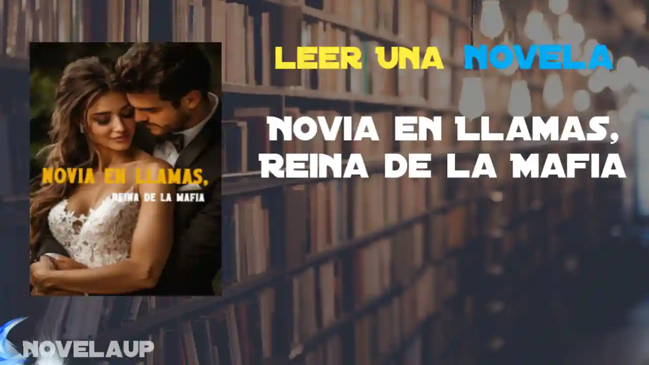 Novia en Llamas, Reina de la Mafia Novela