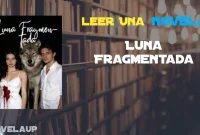 Luna Fragmentada Novela
