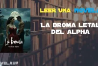 La broma letal del alpha Novela
