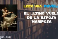 El Último Vuelo de la Esposa Mariposa Novela El Último Vuelo de la Esposa Mariposa Novela