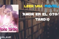 Amor en el Otoño Tardío Novela Amor en el Otoño Tardío Novela