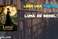 Luna se rebeló Novela Luna se rebeló Novela