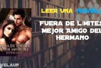 Fuera de Límites, Mejor Amigo del Hermano Novela