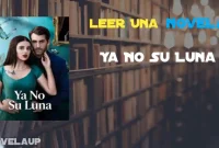 Ya No Su Luna Novela Ya No Su Luna Novela