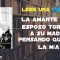 La amante de mi esposo torturó a su madre pensando que era la mía Novela
